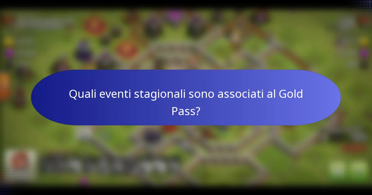 Quali eventi stagionali sono associati al Gold Pass?