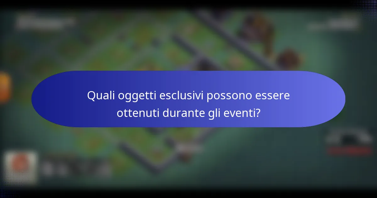 Quali oggetti esclusivi possono essere ottenuti durante gli eventi?