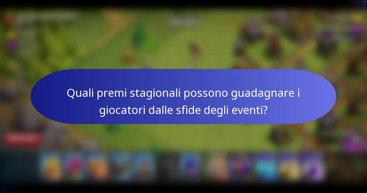 Quali premi stagionali possono guadagnare i giocatori dalle sfide degli eventi?