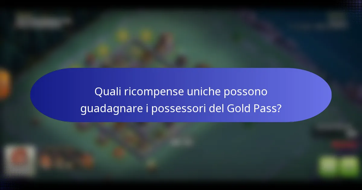 Quali ricompense uniche possono guadagnare i possessori del Gold Pass?